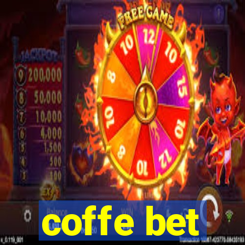 coffe bet